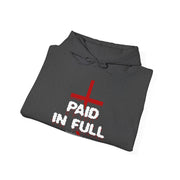 Paid In Full  Hooded Sweatshirt