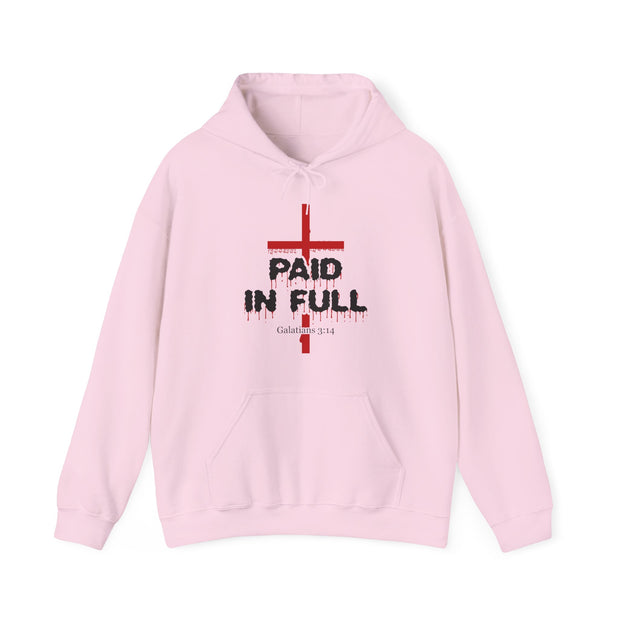 Paid In Full Hooded Sweatshirt