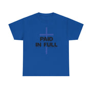 Paid in Full T- Shirts