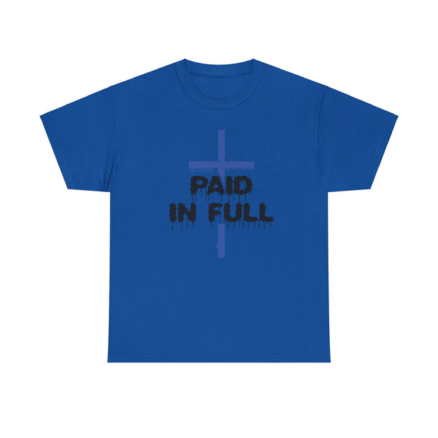 Paid in Full T- Shirts