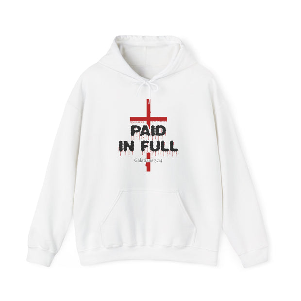 Paid In Full Hooded Sweatshirt