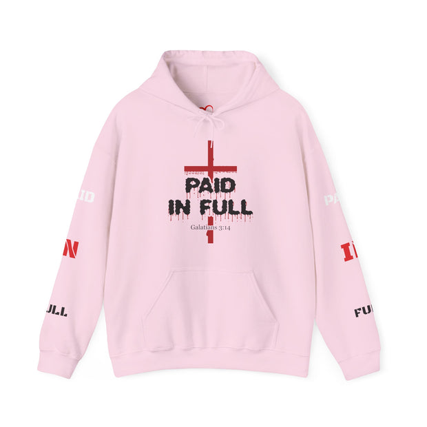 Paid In Full Hooded Sweatshirt