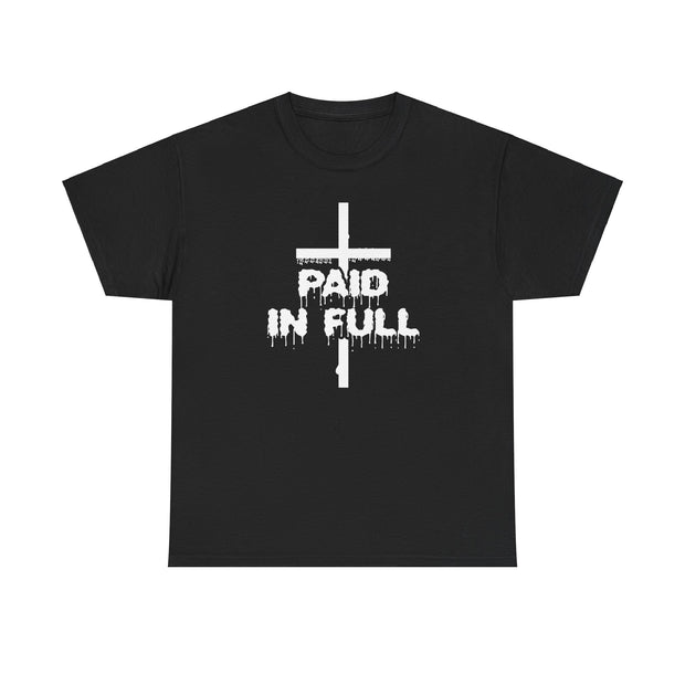 Paid in Full T- Shirts