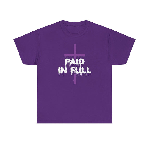 Paid in Full T- Shirts