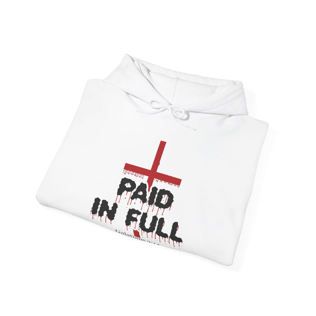 Paid In Full Hooded Sweatshirt