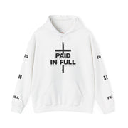 Copy of Paid In Full Hooded Sweatshirt