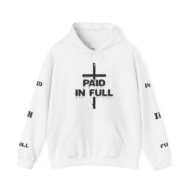 Copy of Paid In Full Hooded Sweatshirt